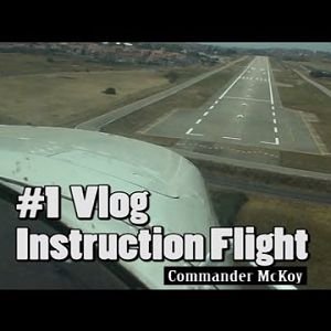 #1 Vlog and Instruction Flight