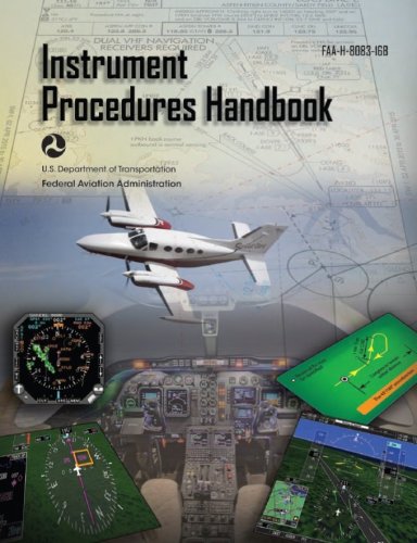 More information about "Instrument Procedures Handbook - FAA-H-8083-16B"