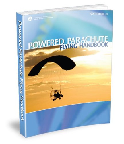More information about "Powered Parachute Flying Handbook"