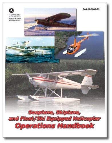 More information about "Seaplane, Skiplane and Float/Ski Equipped Helicopter Operations"